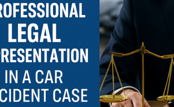 Why You Need Professional Legal Representation in a Car Accident Case